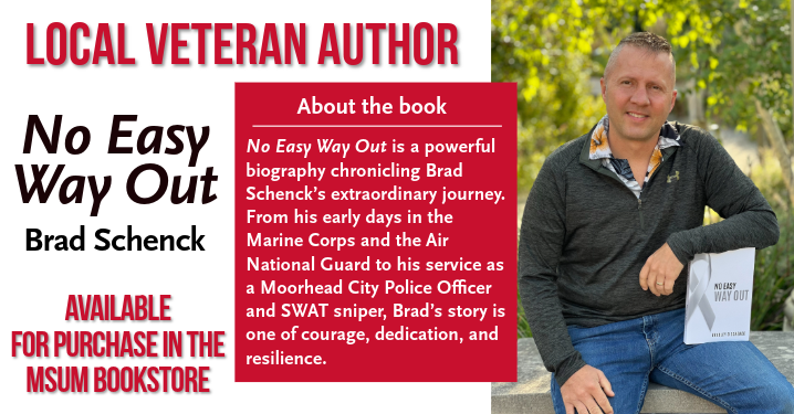 MSUM Bookstore Display of No Easy Way Out by Brad Schenck